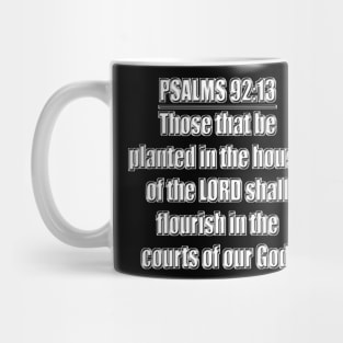 Psalms 92:13 King James Version (KJV Mug